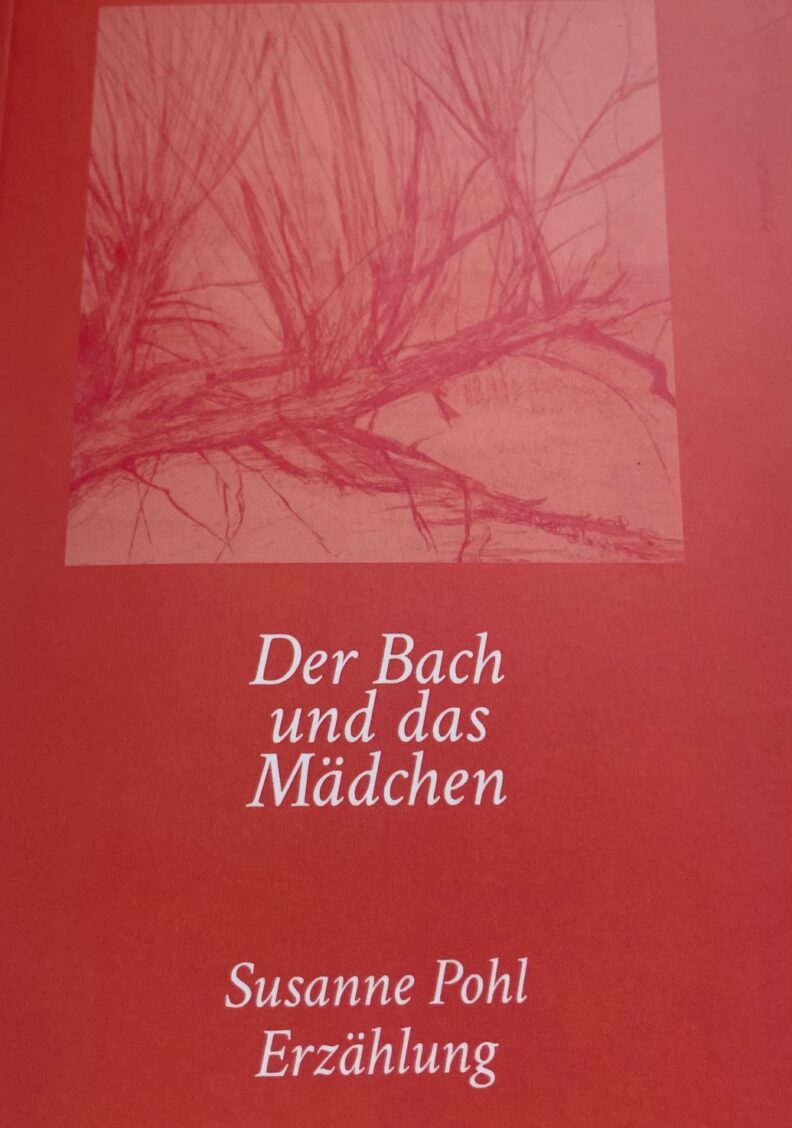 Susanne Pohl: „Der Bach und das Mädchen“